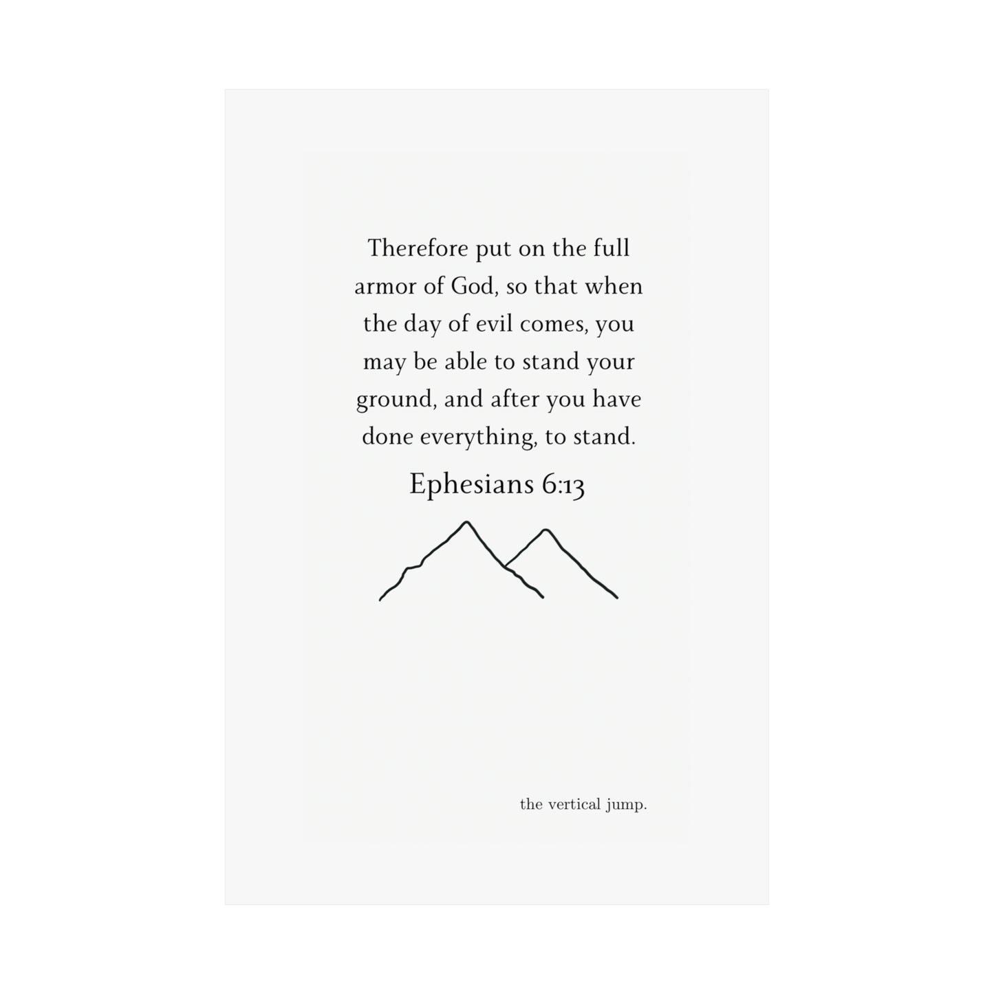 Ephesians 6:13 Poster - The Vertical Jump