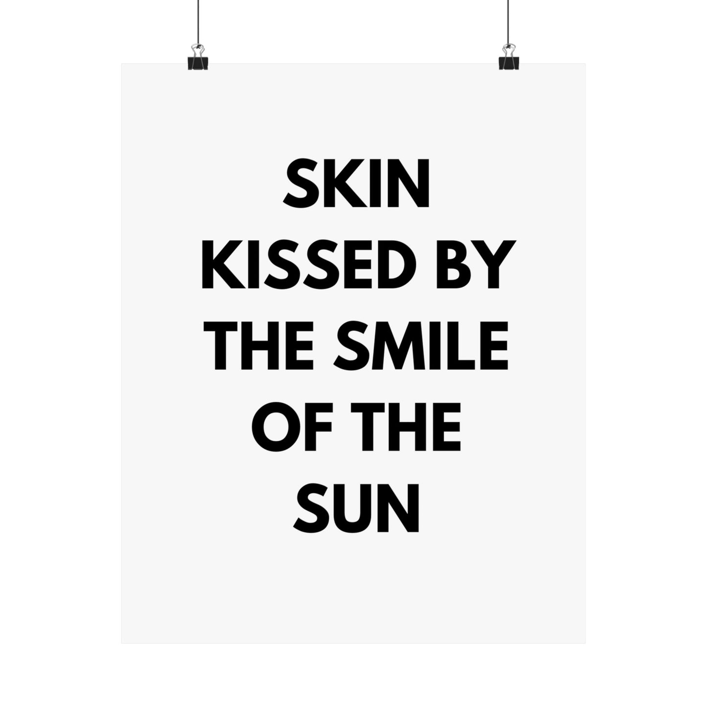 Skin kissed by the smile of the sun - The Vertical Jump