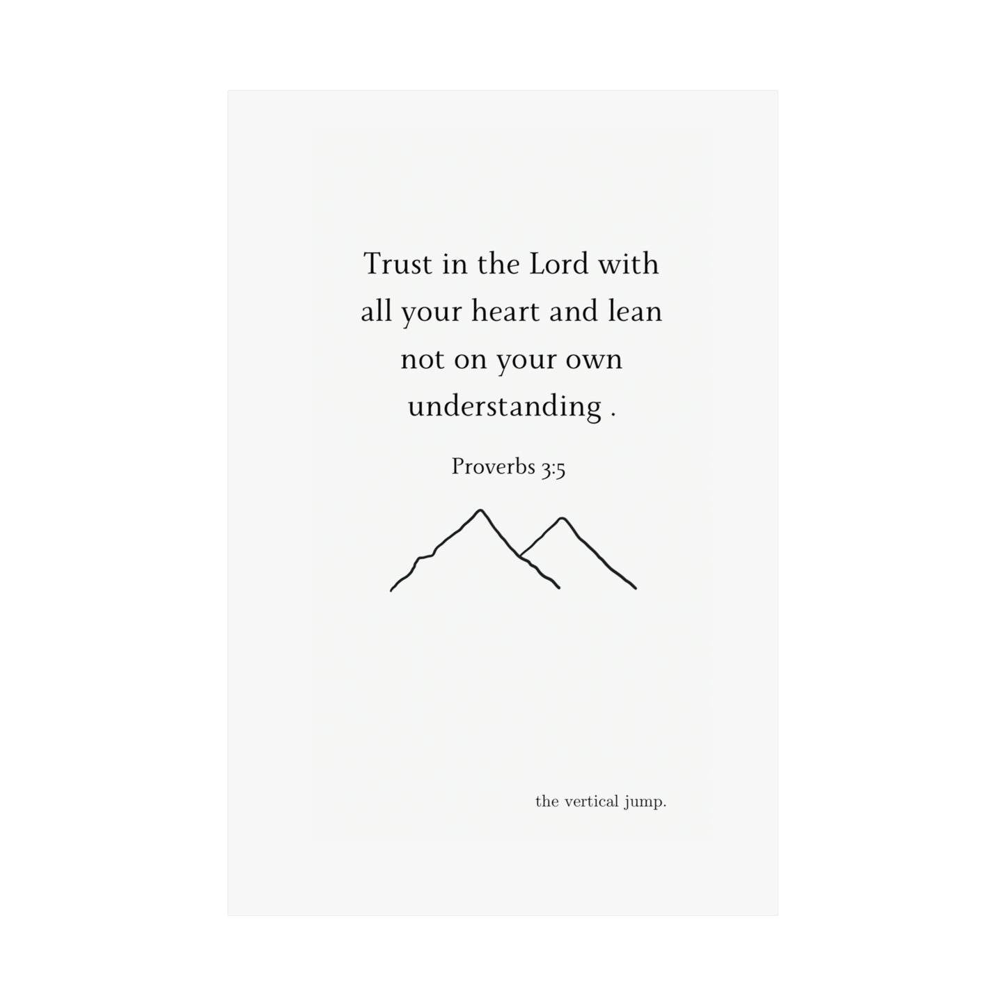 Proverbs 3:5 Poster - The Vertical Jump