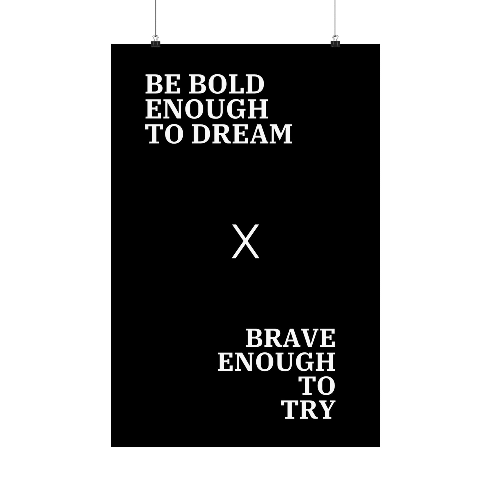 Be Bold Enough to Dream x Brave Enough To Try - The Vertical Jump