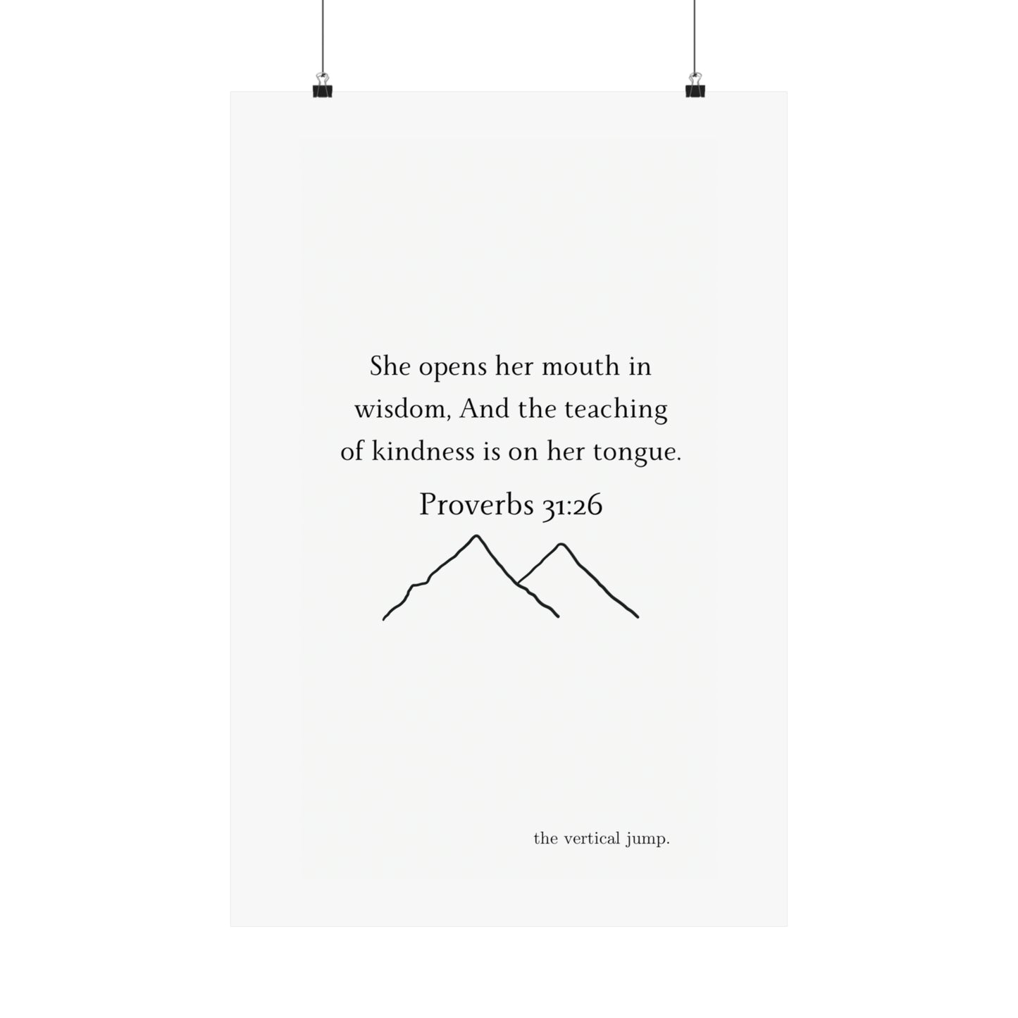 Proverbs 31:26 Poster - The Vertical Jump