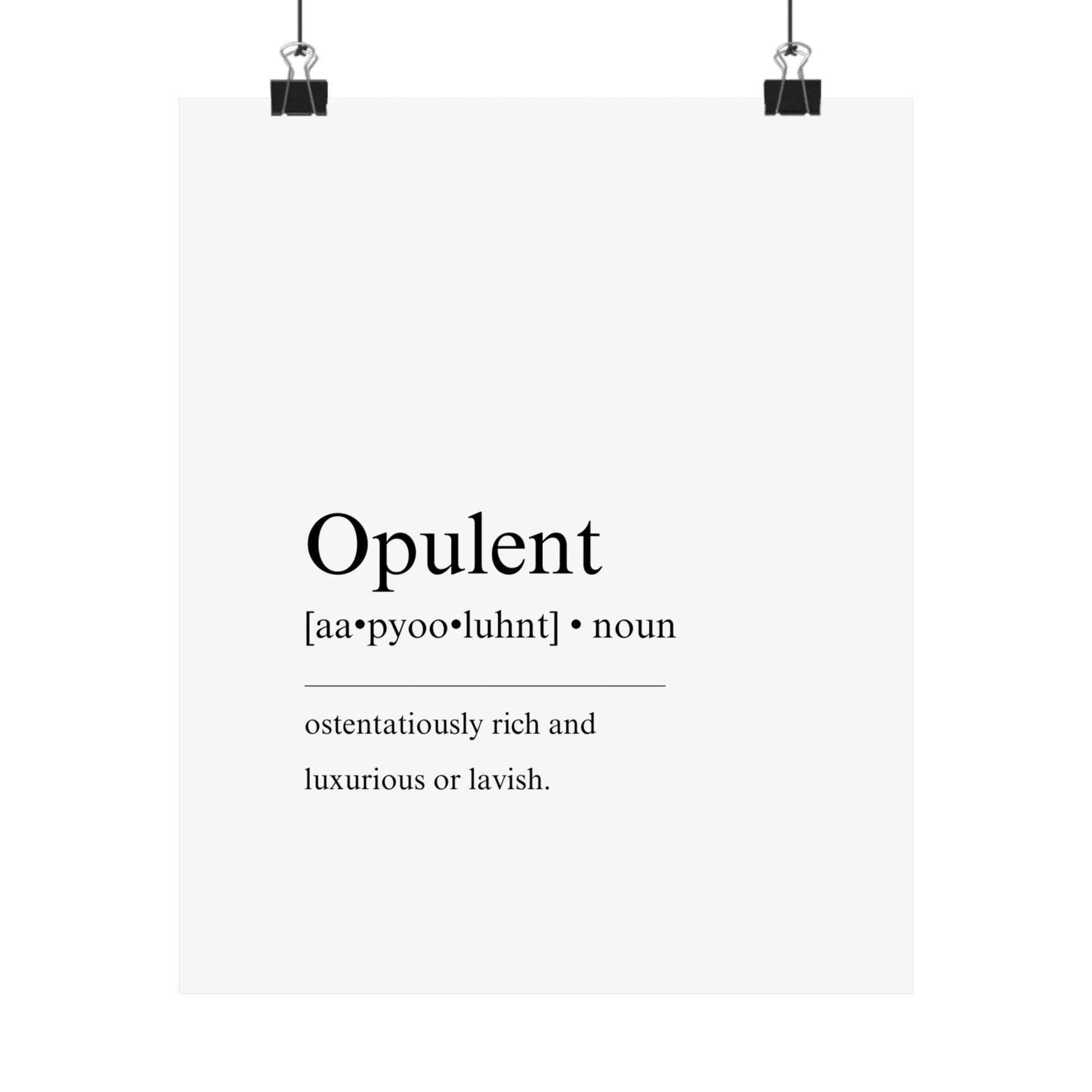 Opulent Definition - The Vertical Jump