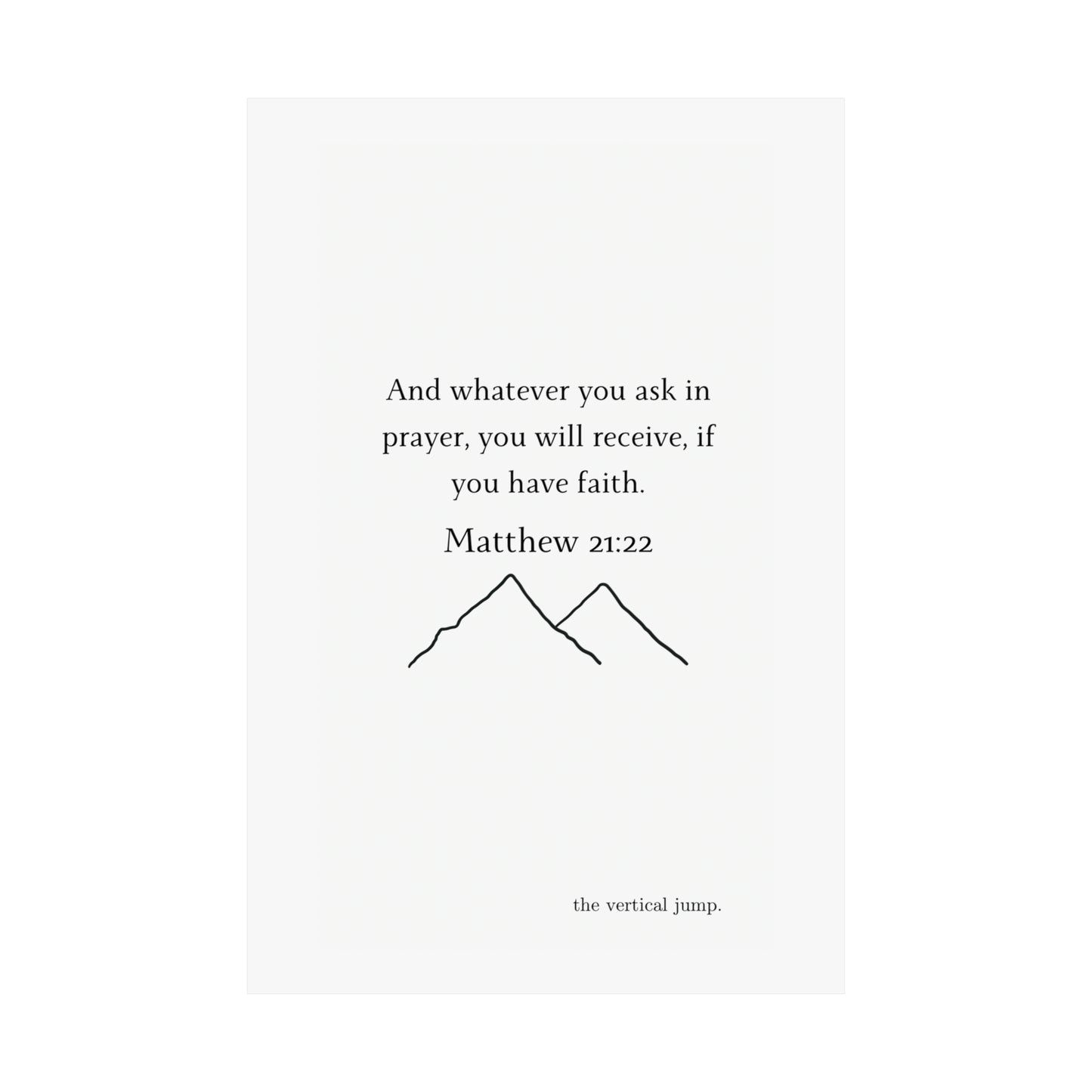 Matthew 21:22 Poster - The Vertical Jump