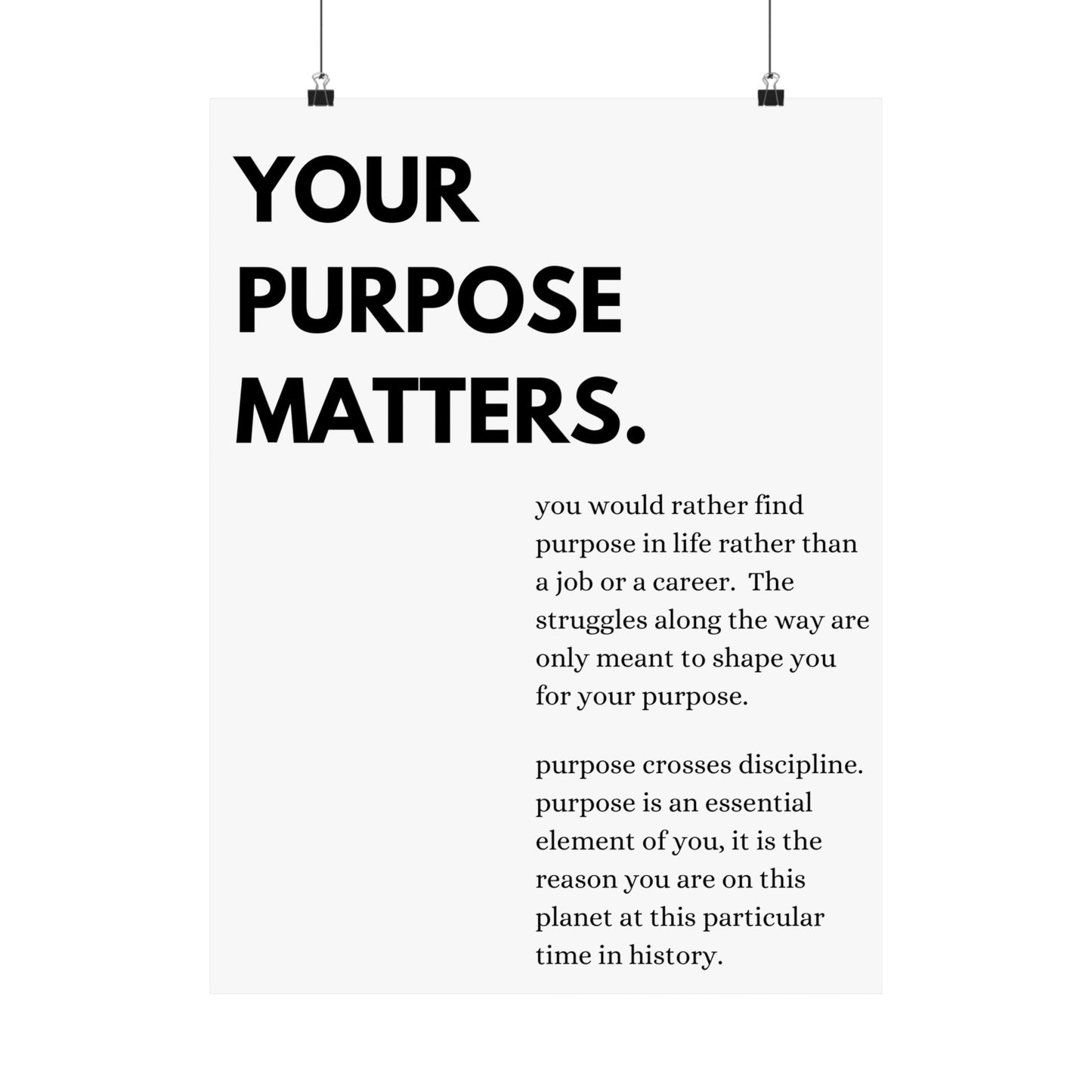 Your Purpose Matters.