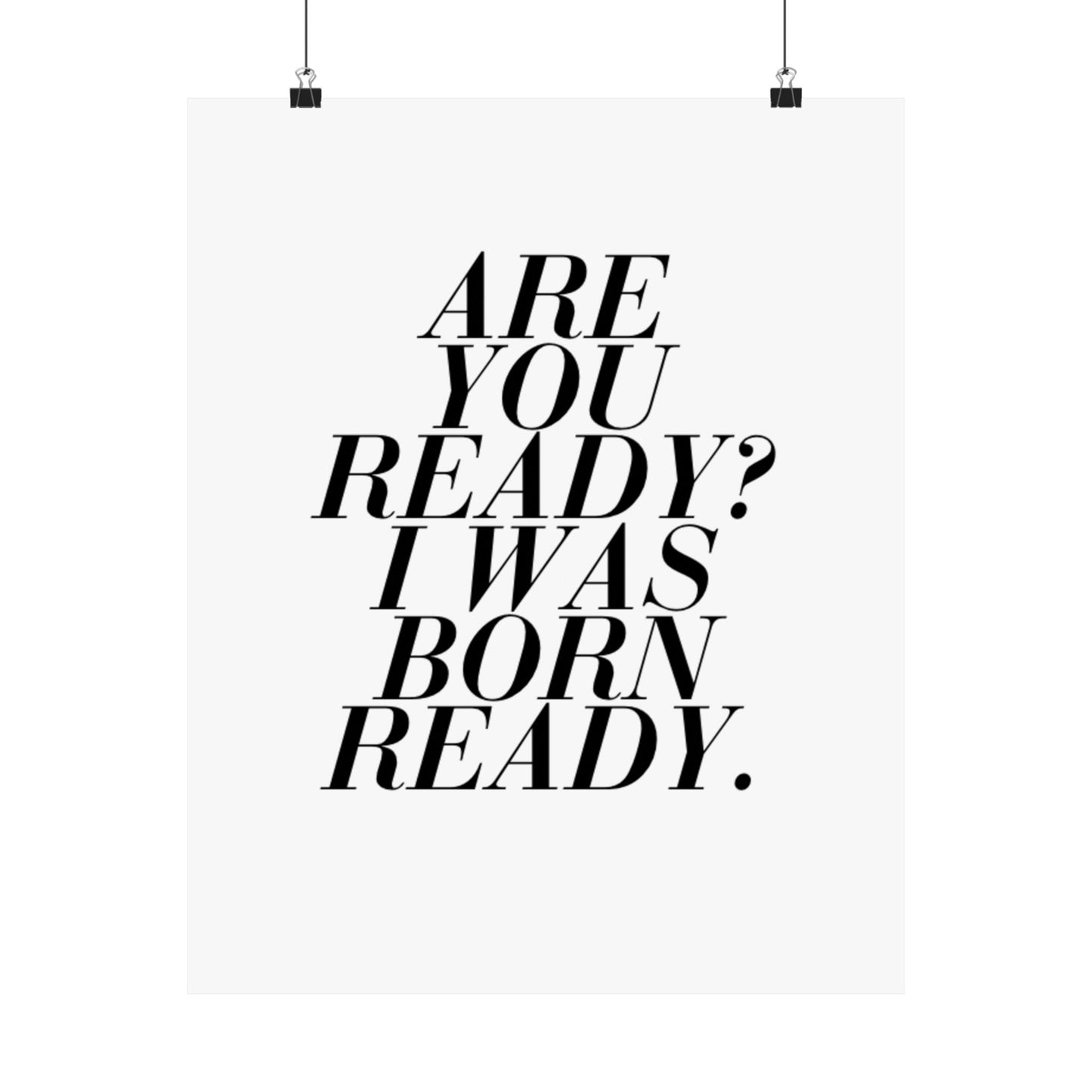 Are you ready? I was born ready. - The Vertical Jump