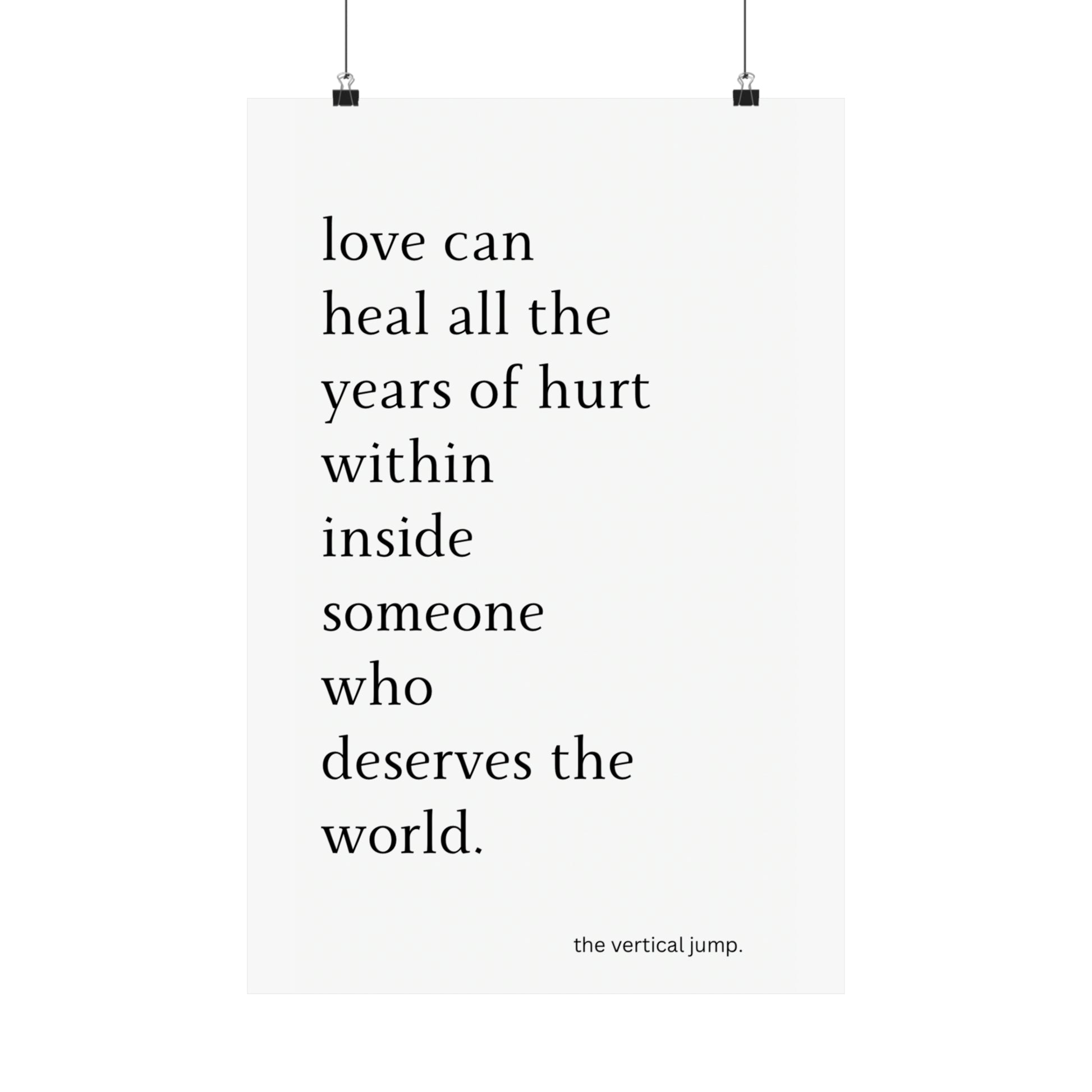 Love can heal…. - The Vertical Jump