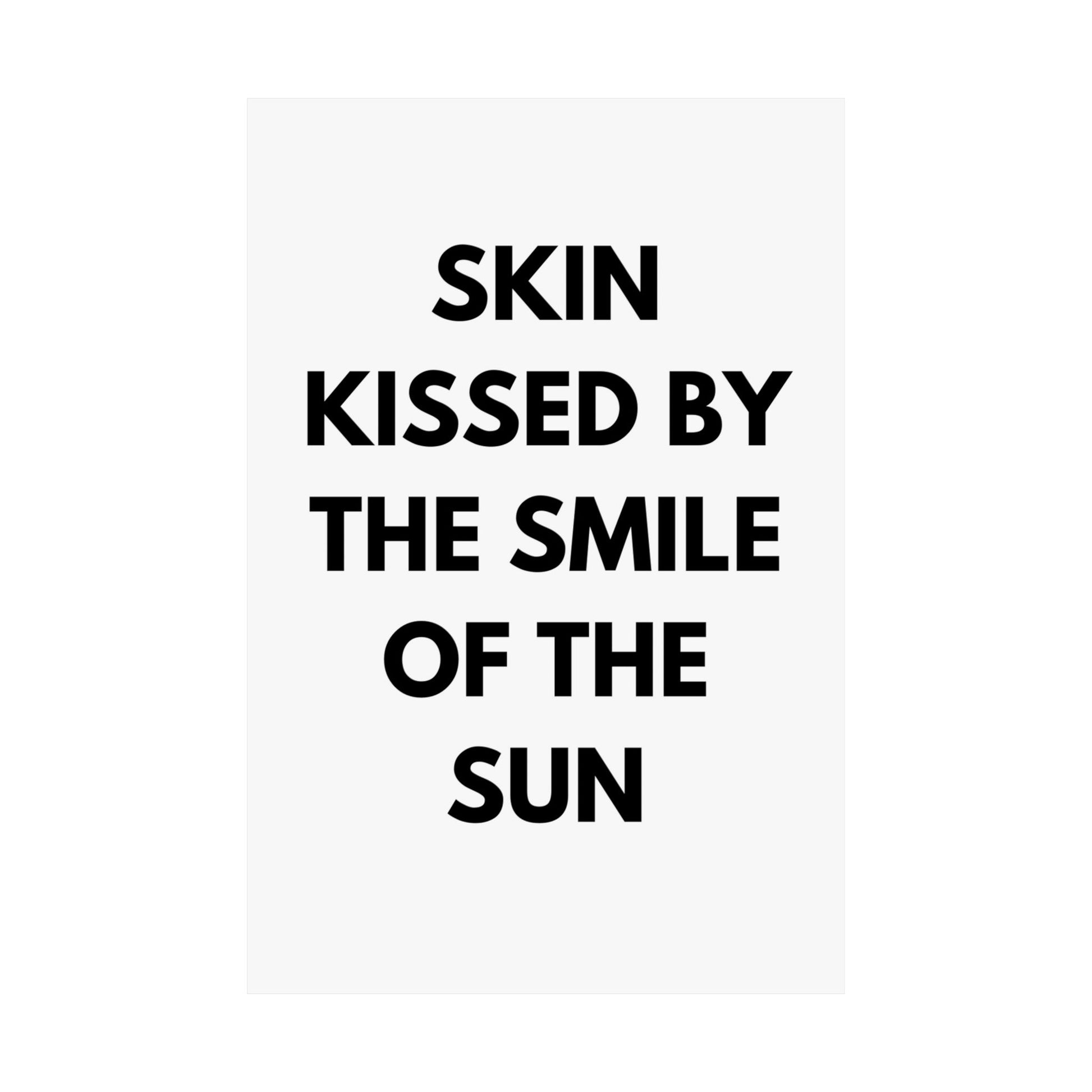 Skin kissed by the smile of the sun - The Vertical Jump