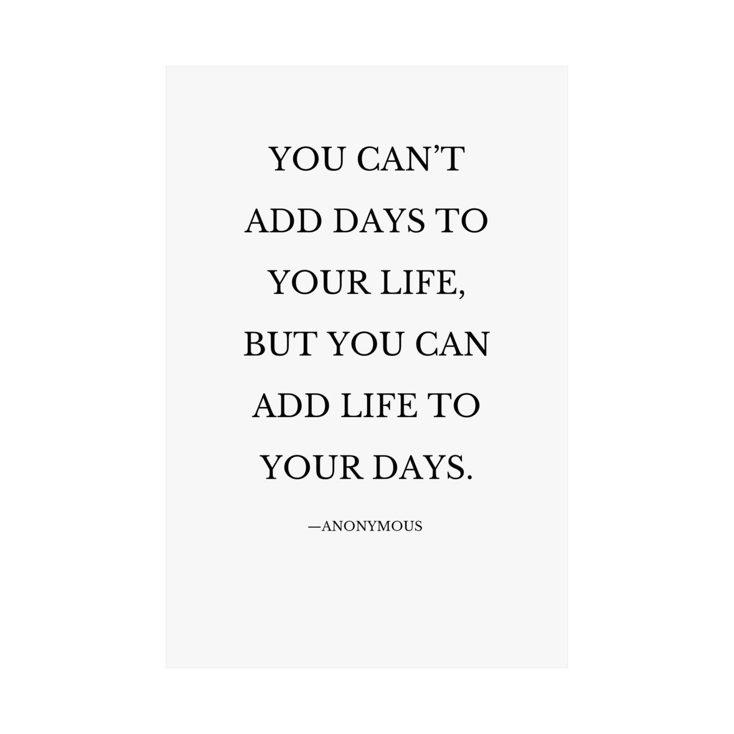 You can’t add days to your life, but you can add life to your day - The Vertical Jump