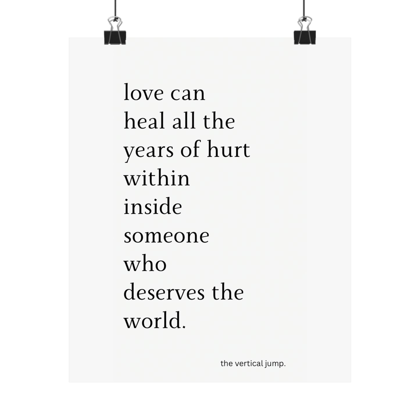 Love can heal…. - The Vertical Jump