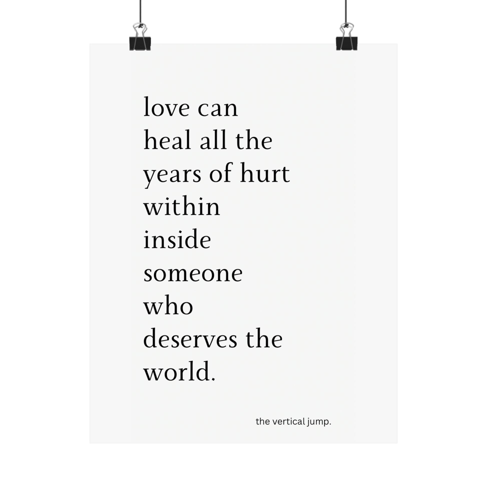 Love can heal…. - The Vertical Jump