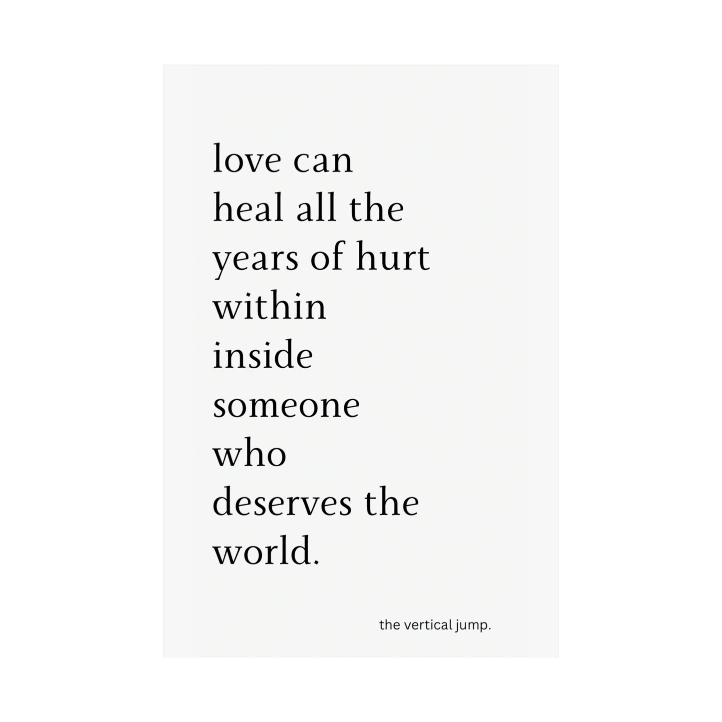 Love can heal…. - The Vertical Jump