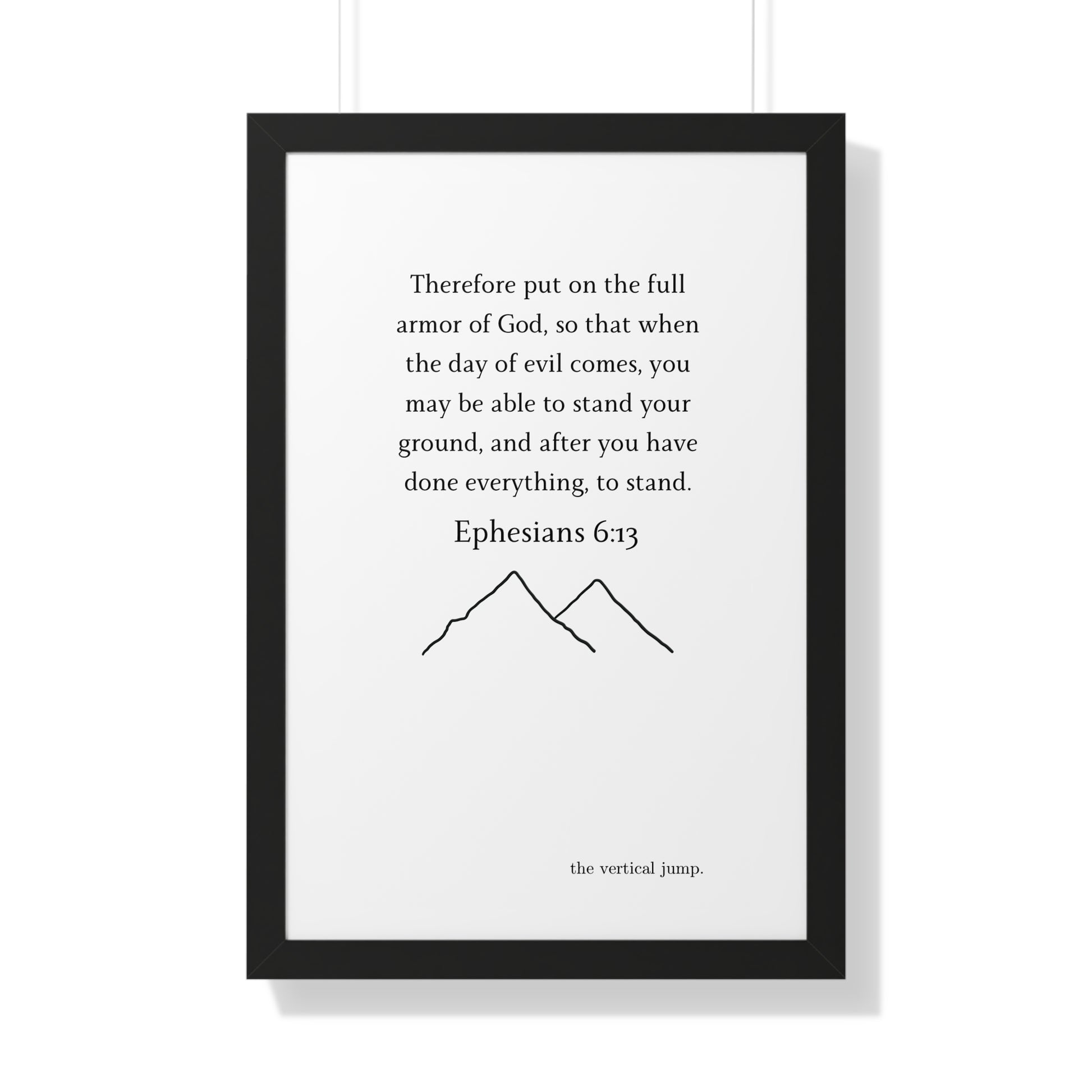 Ephesians 6:13 Poster - The Vertical Jump