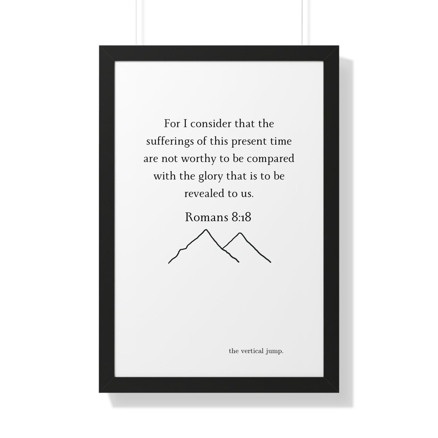 Romans 8:18 Poster - The Vertical Jump