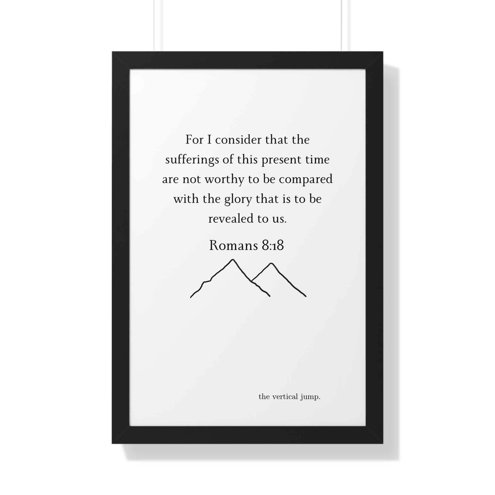 Romans 8:18 Poster - The Vertical Jump