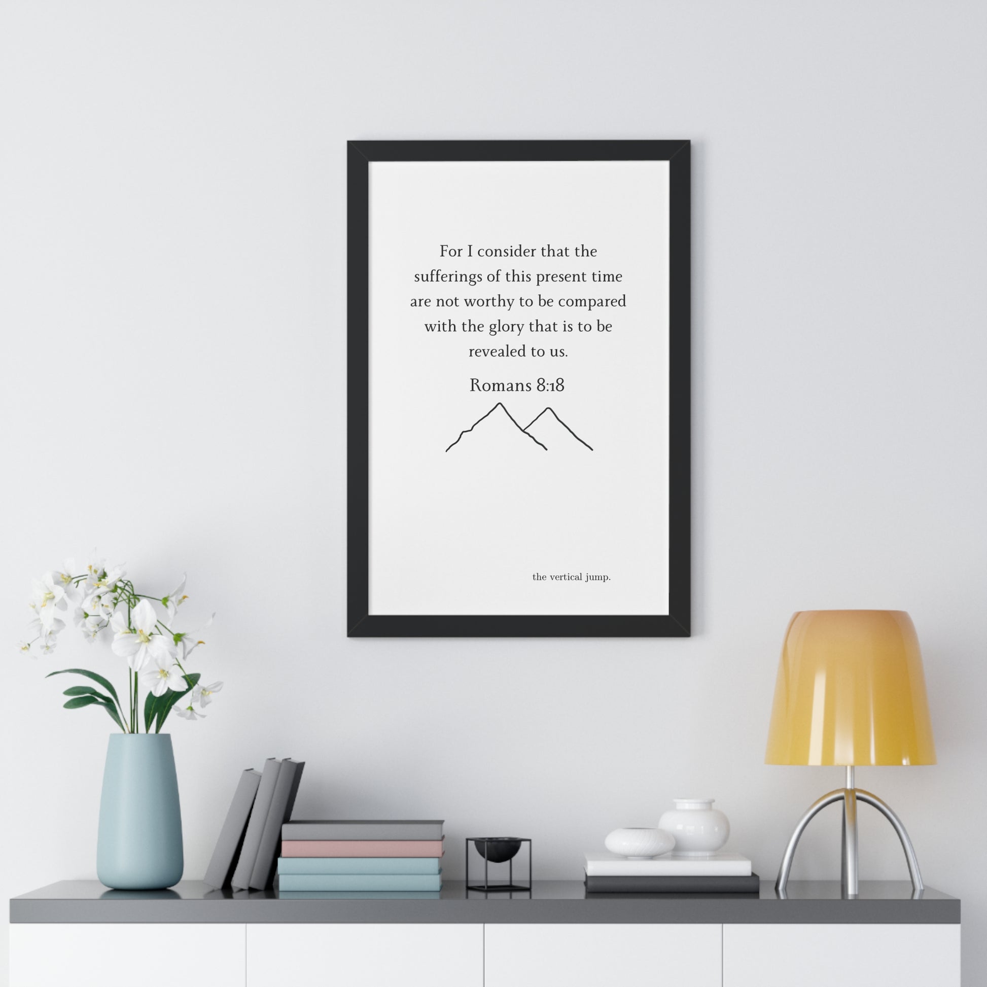 Romans 8:18 Poster - The Vertical Jump