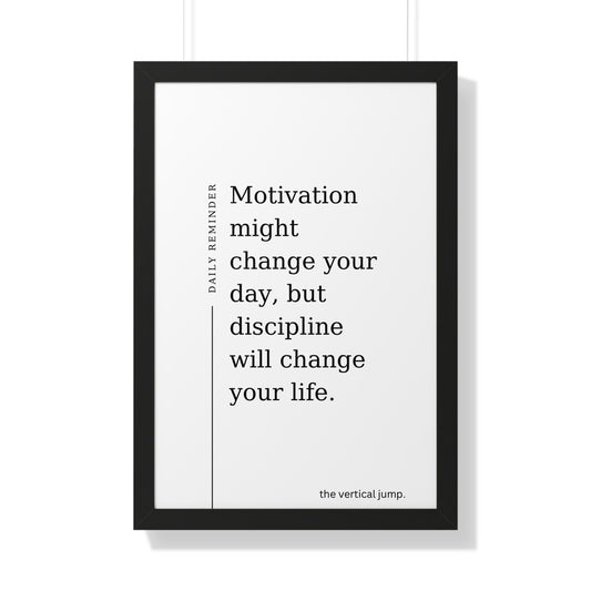 Daily Reminder: Motivation might change your day