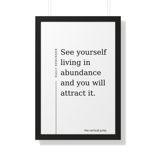 Daily Reminder: See Yourself living in abundance