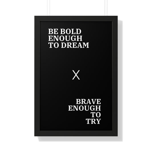 Be Bold Enough to Dream x Brave Enough To Try - The Vertical Jump